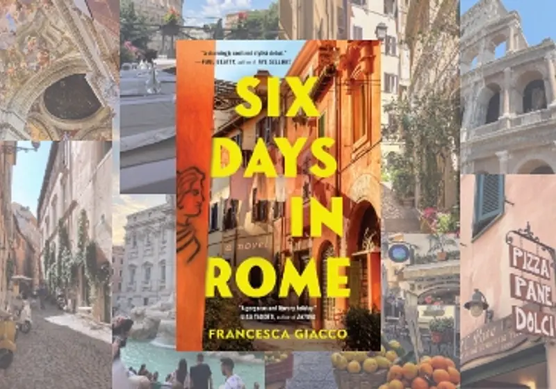 "Six Days in Rome" Author Francesca Giacco Masters the Art of Self Introspection